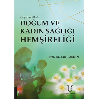 Doğum Ve Kadın Sağlığı Hemşireliği Lale Taşkın